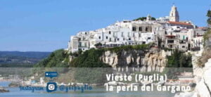 Vieste la perla del Gargano Puglia - Yespuglia.com Enoteca Online