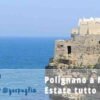 Polignano a Mare (Puglia) - Estate tutto l'anno - Yespuglia.com Enoteca Online